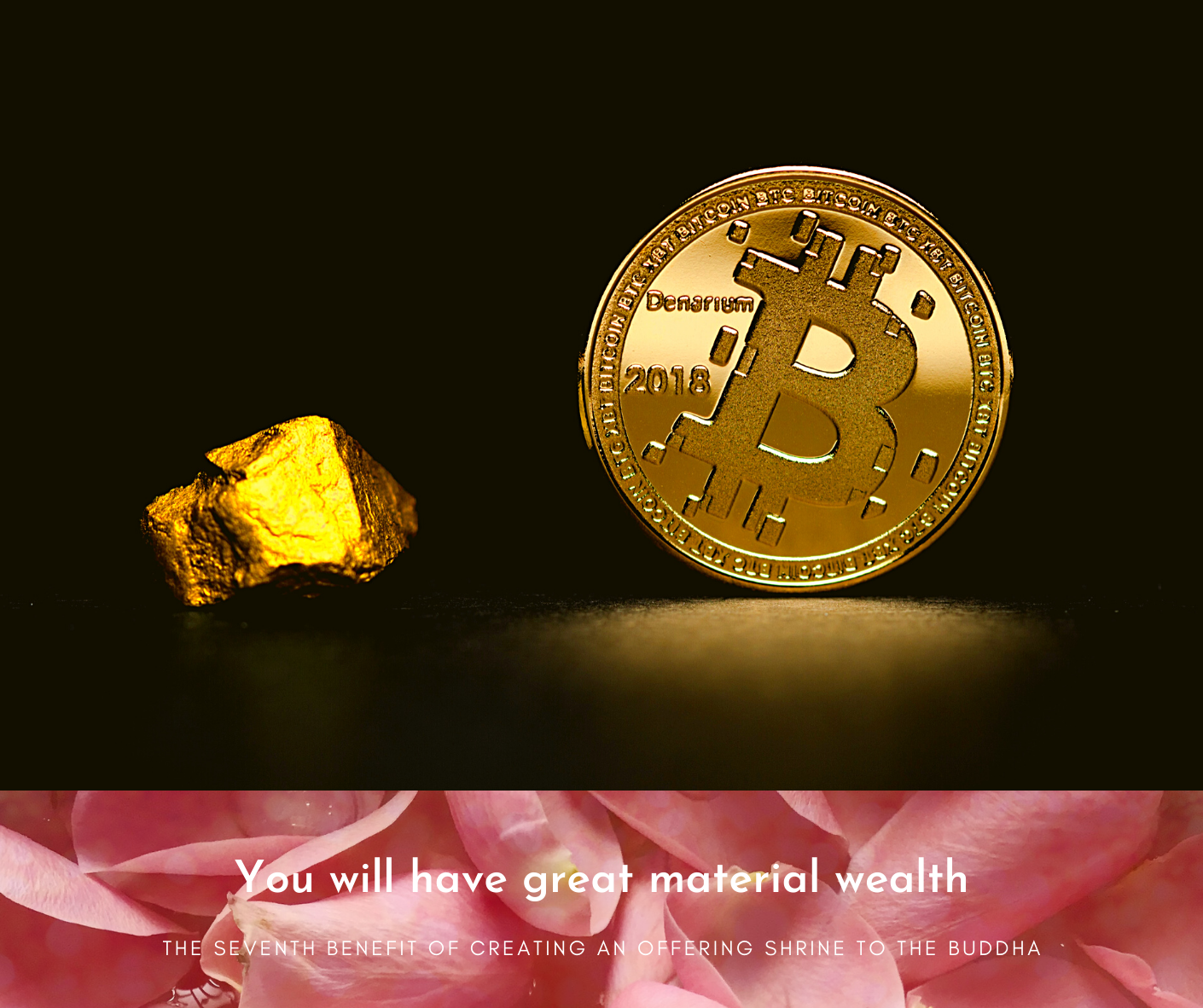 You will have great material wealth You will have great material wealth